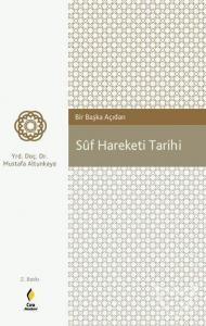 Bir Başka Açıdan Tasavvuf (Süf Hareketi) Tarihi