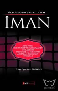 Bir Motivasyon Unsuru Olarak İman