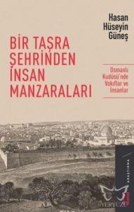 Bir Taşra Şehrinden İnsan Manzaraları