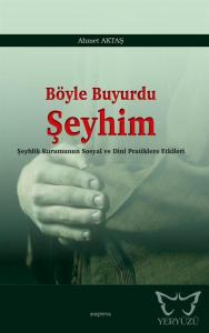 Böyle Buyurdu Şeyhim