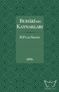 Buharî'nin Kaynakları ( Karton Kapak )