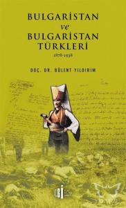 Bulgaristan ve Bulgaristan Türkleri
