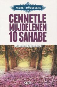 Cennetle Müjdelenen 10 Sahabe