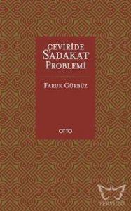 Çeviride Sadakat Problemi (Ciltli)