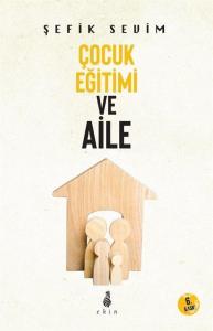 Çocuk Eğitimi ve Aile