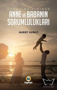 Çocuk Eğitiminde Anne ve Babanın Sorumlulukları