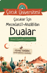 Çocuklar İçin Mecmuatül Ahzab'dan Dualar Çocuk Üniversitesi