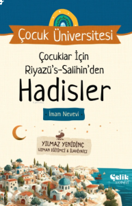 Çocuklar İçin Riyazüs Salihin'den Hadisler Çocuk Üniversitesi