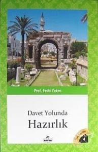 Davet Yolunda Hazırlık