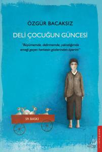 Deli Çocuğun Güncesi