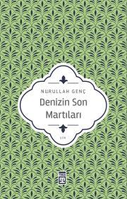 Denizin Son Martıları
