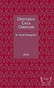 Destursuz Çağa Girenler