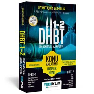 DHBT Tüm Adaylar için Din Hizmetleri Alan Bilgisi Konu Anlatımlı Hazırlık Kitabı