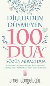 Dillerden Düşmeyen 100 Dua