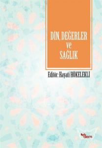 Din, Değerler ve Sağlık