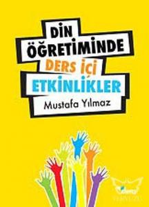 Din Öğretiminde Ders İçi  Etkinliker