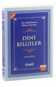Her Müslümanın Bilmesi Gereken Dini Bilgiler