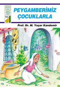 Peygamberimiz Çocuklarla