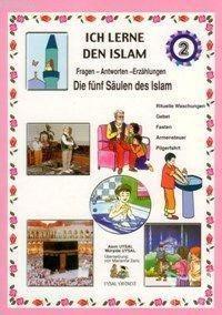 Dinimi Öğreniyorum 2 - Hikayelerle İslamın Şartları (Almanca) (Kod: 166)