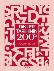 Dinler Tarihinin 200'ü