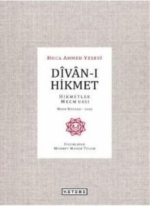 Dîvân-ı Hikmet; Hikmetler Mecmuası- Mısır Nüshası 1650