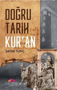 Doğru Tarih Kur'an