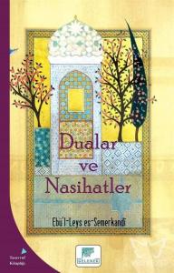 Dualar ve Nasihatler