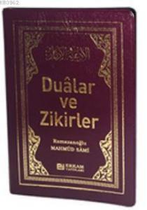 Dualar ve Zikirler