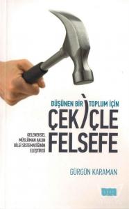 Düşünen Bir Toplum İçin Çekiçle Felsefe