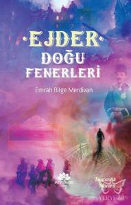 - Ejder - Doğu Fenerleri