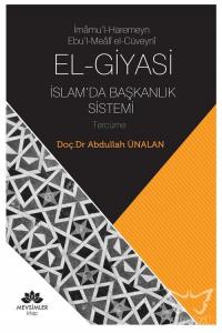 El-Giyasi İslamda Başkanlık Sistemi