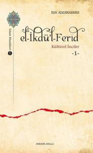 El -İkdü'l-Ferîd / Kültürel İnciler 1