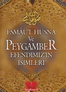 Esmaül Hüsna ve Peygamber Efendimizin İsimleri