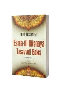 Esmaül Hüsnaya Tasavvufi Bakış