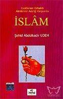 Evlatlarının Cehaleti Alimlerinin Acizliği Karşısında İslam