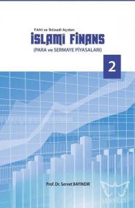 Fıkhi ve İktisadi Açıdan İslami Finans