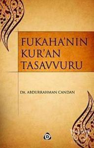 Fukaha'nın Kur'an Tasavvuru