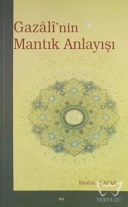 Gazâlî'nin Mantık Anlayışı
