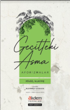 Geçitteki Asma / Aforizmalar