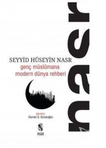 Genç Müslümana Modern Dünya Rehberi