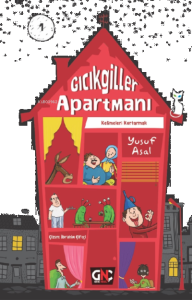 Gıcıkgiller Apartmanı -1 ;Kelimeleri Kurtarmak