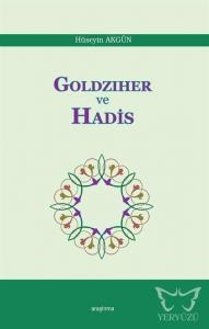 Goldziher ve Hadis