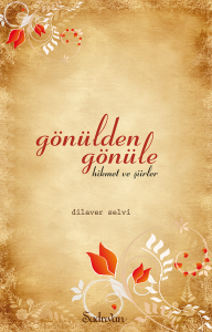 Gönülden Gönüle Hikmet ve Şiirler