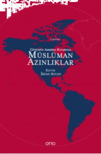 Günümüz Amerika Kıtasında Müslüman Azınlıklar