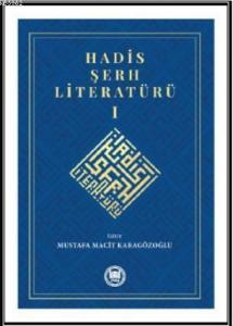 Hadis Şerh Literatürü 1