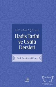 Hadis Tarih ve Usulü Dersleri
