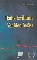 Hadis Tarihinin Yeniden İnşası