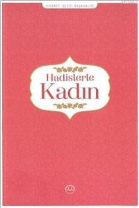 Hadislerle Kadın
