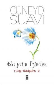 Hayatın İçinden Sevgi Hikayeleri - 2
