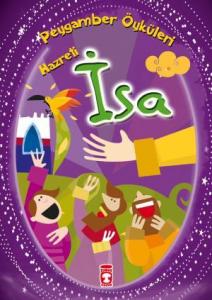 Hazreti İsa - Peygamber Öyküleri
